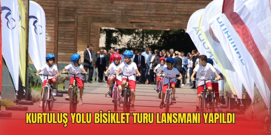 Kurtuluş Yolu Bisiklet Turu Lansmanı Yapıldı