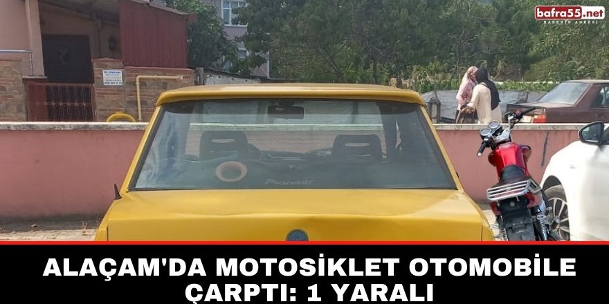 Alaçam'da motosiklet otomobile çarptı: 1 yaralı