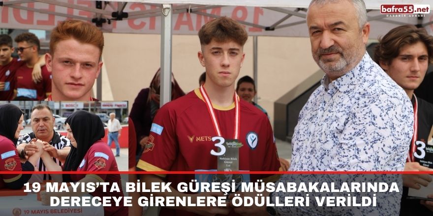 19 Mayıs’ta bilek güreşi müsabakalarında dereceye girenlere ödülleri verildi