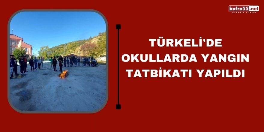 Türkeli'de okullarda yangın tatbikatı yapıldı