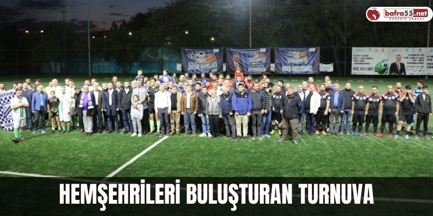 Hemşehrileri buluşturan turnuva