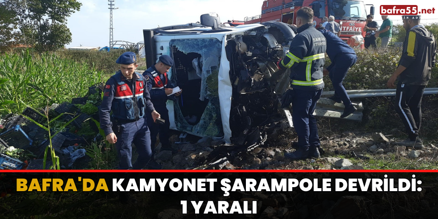 Bafra'da kamyonet şarampole devrildi: 1 yaralı