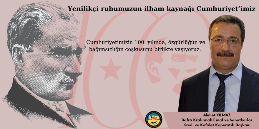 Ahmet Yılmaz 29 Ekim Cumhuriyet Bayramı Kutlama Mesajı