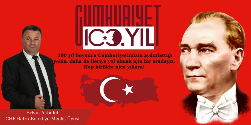 Erhan Akbulut 29 Ekim Cumhuriyet Bayramı Kutlama Mesajı