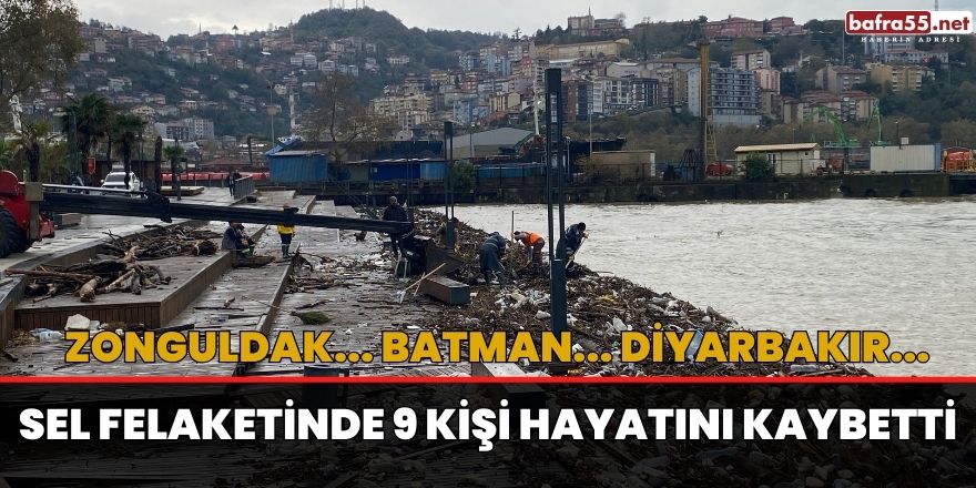 3 İlde Yaşanan Sel Felaketinde 9 Kişi Hayatını Kaybetti