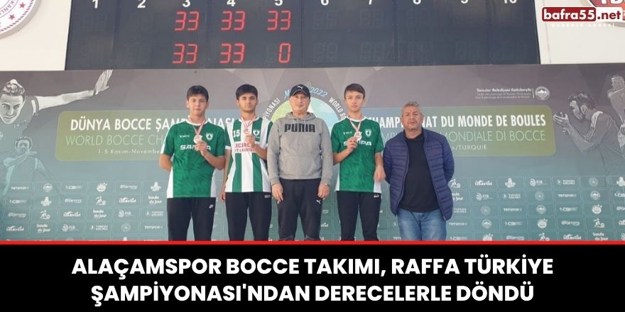 Alaçamspor Bocce Takımı, Raffa Türkiye Şampiyonası'ndan derecelerle döndü