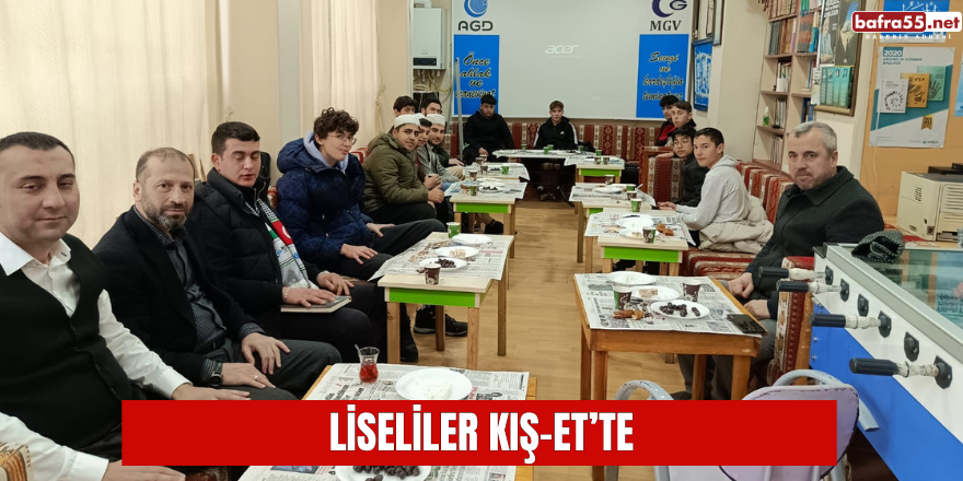 LİSELİLER KIŞ-ET’TE