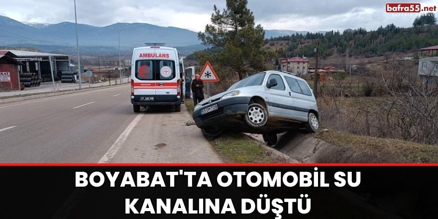 Boyabat'ta otomobil su kanalına düştü