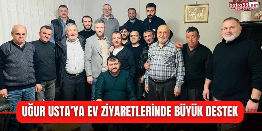 İshaklı Mahallesi Muhtar Adayı Uğur Usta’ya Ev Ziyaretlerinde Büyük Destek