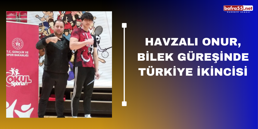 Havzalı Onur, bilek güreşinde Türkiye ikincisi