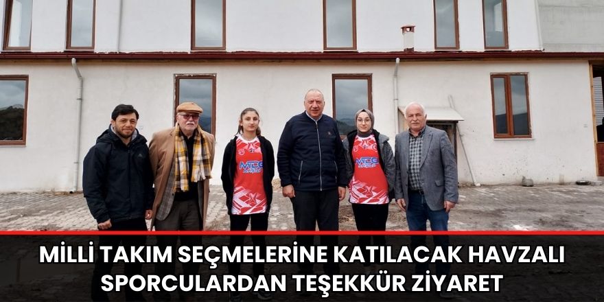 Milli Takım seçmelerine katılacak Havzalı sporculardan teşekkür ziyaret