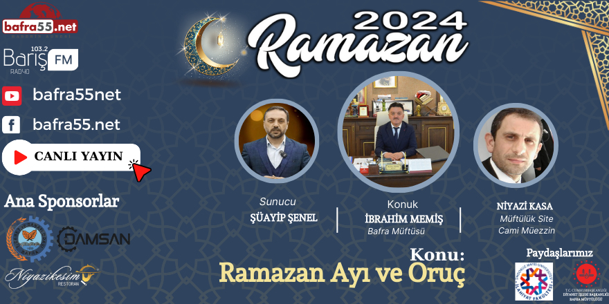 2024'de ''Ramazan Programı'' Canlı Yayınla Saat: 17:30'da Başlıyor