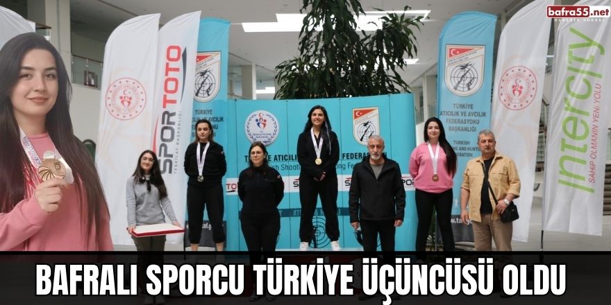 Bafralı sporcu Türkiye üçüncüsü oldu