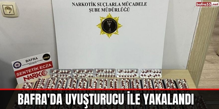 Bafra'da uyuşturucu ile yakalandı