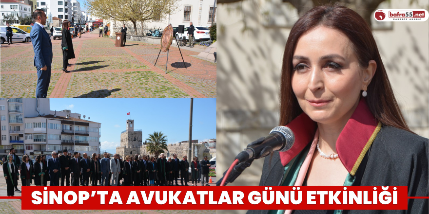 Sinop’ta Avukatlar Günü Etkinliği