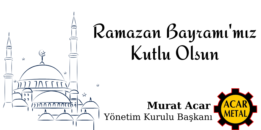 Murat Acar Ramazan Bayramı Mesajı
