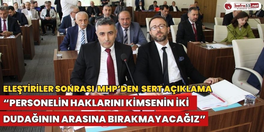 Eleştiriler Sonrası  MHP’den  Sert Açıklama