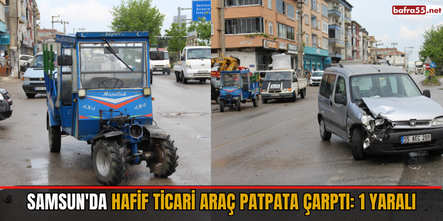 Samsun'da hafif ticari araç patpata çarptı: 1 yaralı