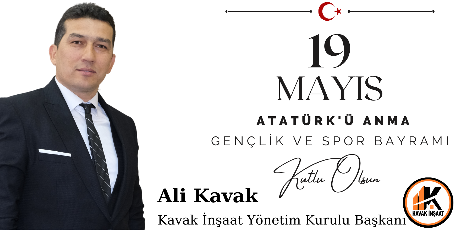 Ali Kavak  19 Mayıs Atatürk'ü Anma, Gençlik ve Spor Bayramı Mesajı