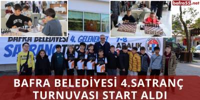 Bafra Belediyesi 4.Satranç Turnuvası Start Aldı