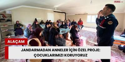 Jandarmadan Anneler İçin Özel Proje: Çocuklarımızı Koruyoruz