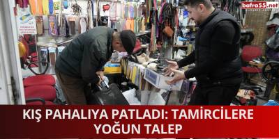 Kış Pahalıya Patladı: Tamircilere Yoğun Talep