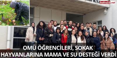 OMÜ öğrencileri, sokak hayvanlarına mama ve su desteği verdi