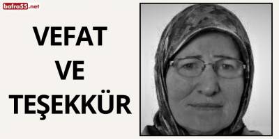 VEFAT VE TEŞEKKÜR