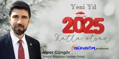 Alper Güngör’den 2025 Yeni Yıl Mesajı