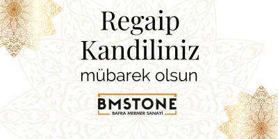 Bafra Mermer Sanayi'nden Regaip Kandili Mesajı
