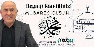 Arsel Modasen Giyim’den Regaip Kandili Mesajı