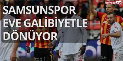 Samsunspor Eve Galibiyetle Dönüyor