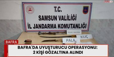Bafra'da Uyuşturucu Operasyonu: 2 Kişi Gözaltına Alındı
