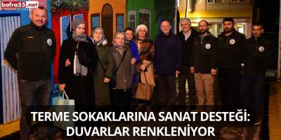 Terme Sokaklarına Sanat Desteği: Duvarlar Renkleniyor
