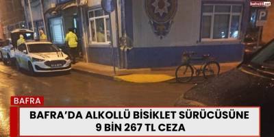 Bafra’da Alkollü Bisiklet Sürücüsüne 9 Bin 267 TL Ceza