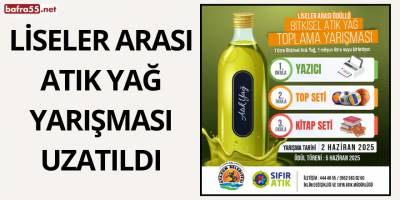 Liseler Arası Atık Yağ Yarışması Uzatıldı