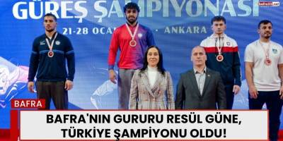 Bafra'nın Gururu Resül Güne, Türkiye Şampiyonu Oldu!