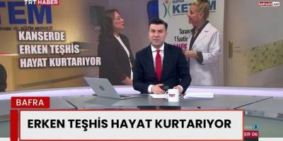 Erken Teşhis Hayat Kurtarıyor
