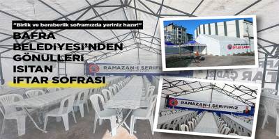 Birlik ve beraberlik soframızda yeriniz hazır!