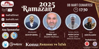08 Mart 2025 Ramazan Programı Konumuz "Ramazan ve İnfak "