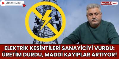 Elektrik Kesintileri Sanayiciyi Vurdu: Üretim Durdu, Maddi Kayıplar Artıyor!