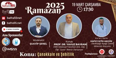 19 Mart 2025 Ramazan Programı Konumuz "Çanakkale ve Şehitlik"