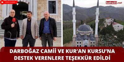 Darboğaz Camii ve Kur’an Kursu’na Destek Verenlere Teşekkür Edildi