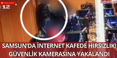 Samsun’da İnternet Kafede Hırsızlık! Güvenlik Kamerasına Yakalandı