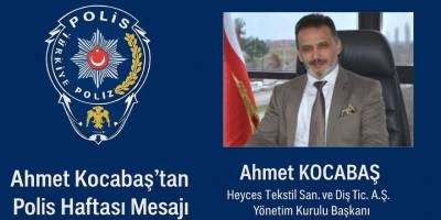 Ahmet Kocabaş’tan Polis Haftası Mesajı