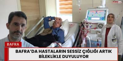 Bafra’da Hastaların Sessiz Çığlığı Artık Bileklikle Duyuluyor