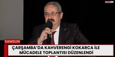 Çarşamba’da Kahverengi Kokarca ile Mücadele Toplantısı Düzenlendi