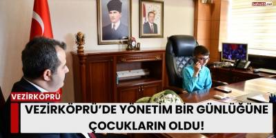 Vezirköprü’de Yönetim Bir Günlüğüne Çocukların Oldu!