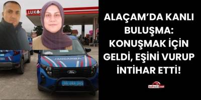 Alaçam’da Kanlı Buluşma: Konuşmak İçin Geldi, Eşini Vurup İntihar Etti!