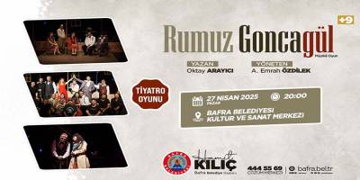 Rumuz Goncagül Bafra’da Sahne Alıyor
